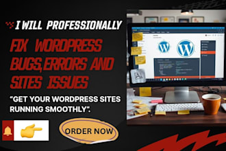 fix wordpress bugs, errors, and site issues fast