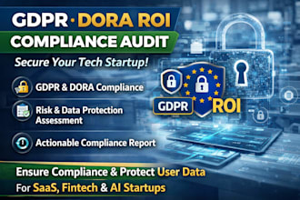 do dora ROI and gdpr compliance audit for your tech startup