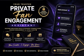 be your private fan engagement assistant for subscription based creators