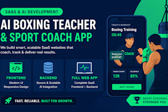 build ai saas web app, boxing trainer and sports coach app