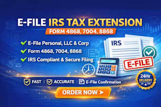 file irs tax extension form 7004, 4868 for llc, business and US tax filing