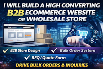 build high converting b2b ecommerce website or ecommerce store wholesale store