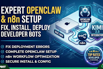 fix setup openclaw clawdbot n8n automation, deploy kimi 2 5 bot on mac mini vps