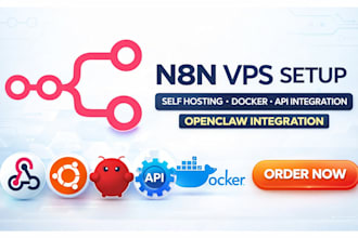 n8n vps setup n8n self hosting n8n docker openclaw integration api integration