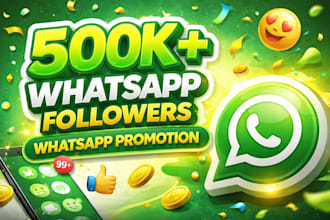 whatsapp promotion increase whatsapp followers engage whatsapp channel promotion
