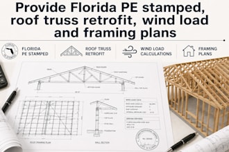 provide florida pe stamped, roof truss retrofit wind load hvhz and framing plans