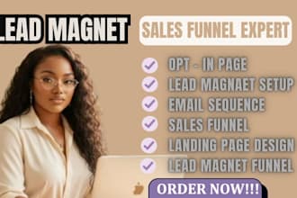 build high converting, lead capture page, lead magnet landing page sales funnel