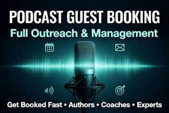 handle podcast guest booking outreach full management