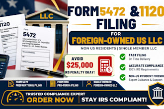 file form 5472 and 1120 for non residents single member llc