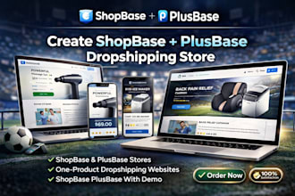 create shopbase plusbase dropshipping store plusbase shopbase one product store