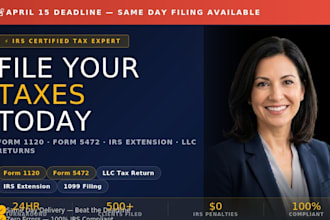 file your llc tax return form 1120 5472 or irs extension same day