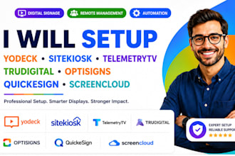setup yodeck sitekiosk telemetrytv trudigital optisigns quickesign screencloud
