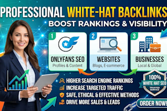 build white hat backlinks for onlyfans SEO, websites, and businesses