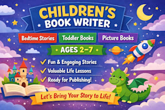write children books, bedtime stories for kids, and toddler picture books