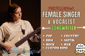 be your professional pop singer female singer pop edm singer pop edm vocals