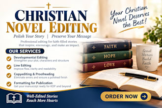 edit and proofread your christian novel, fiction, nonfiction, book editing,