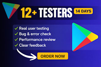 do android app testing 12 google play testers for 14 days testing