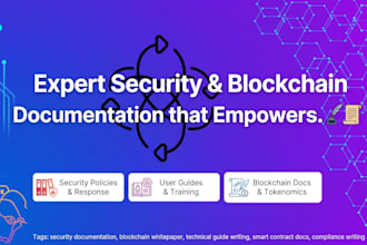 write security or blockchain documentation, policies, or technical guides