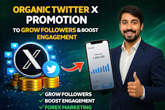 do twitter x promotion for real followers and high engagement forex marketing
