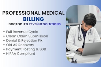 be your medical billing specialist and do medical coding, rcm, denial management