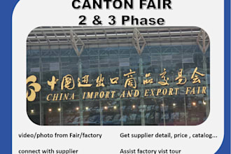 be your onsite assistant for canton fair phase 2 and 3