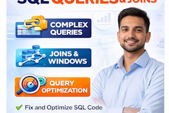 write, fix and optimize sql queries, joins and window functions