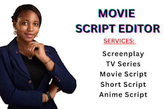 be script editor, script proofreader, format movie script, screenplay writer