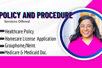 write healthcare, non medical policy procedure manuals for assisted living nemt