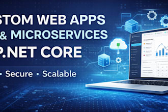 build custom web app, API, or microservices with asp net core