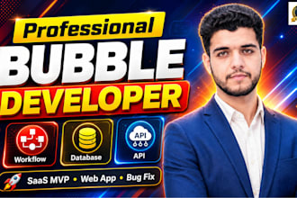 build bubble io web app, saas mvp, dashboards or fix bubble bugs