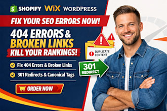 fix technical SEO 404 errors broken link 301 redirect and canonicals for website