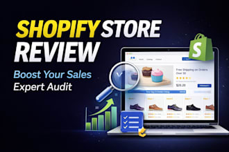 review your shopify store and give expert conversion improvements