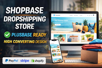create shopbase plusbase dropshipping store