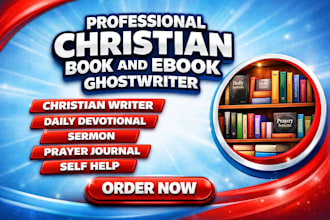 ghostwrite your christian book christian ebook ghostwriter book and ebook writer
