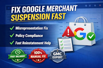 fix google merchant center suspension, misrepresentation issues fast