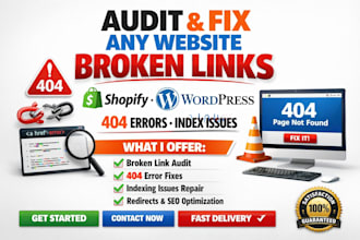 audit fix any website broken links shopify wordpress wix 404 errors index issues