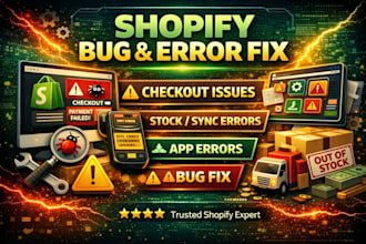 do shopify custom coding, shopify bug fix, shopify issues or fix shopify store