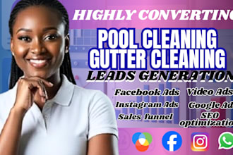 provide exclusive pool cleaning, gutter cleaning leads generation, facebook ads