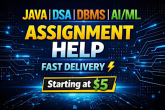 help with java dsa dbms ai ml and cybersecurity assignments