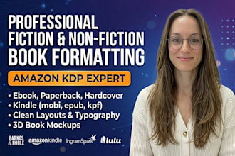 format book for ebook, paperback and fiction book formatting for amazon KDP
