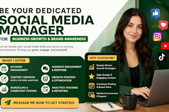 be your dedicated social media manager for business growth and brand awareness