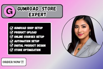 setup gumroad store, upload products listing, courses set up, gumroad automation