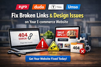 fix broken link and design isssue zyro duda tilda umso ecommerce website