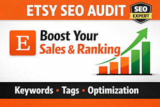 audit your etsy shop SEO, optimize keywords for ranking to boost conversion