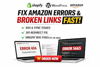 fix amazon sync product listing error 404 bug fixing broken website link resolve