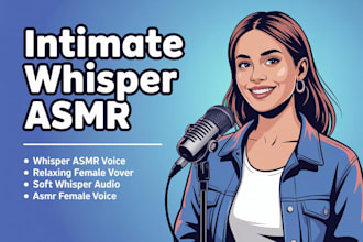 record intimate whisper asmr female voice, relaxing, sfw and flirty voice