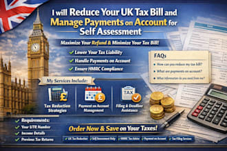 reduce your UK tax bill and manage payments on account for self assessment