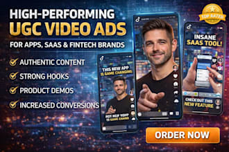 create high converting ugc tech videos for apps, saas and fintech brands