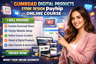 gumroad digital products store design payhip online course