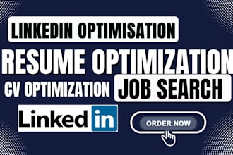 optimize linkedin profile, CV and resume for job opportunities